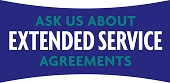 Ask us about extended service agreements